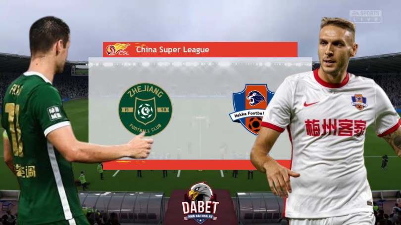 Zhejiang Professional vs Meizhou Hakka – Tip Bóng Đá Hôm Nay 18h30 – 10/12/2022 – VĐQG Trung Quốc